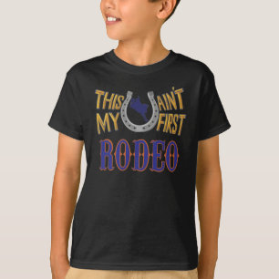 Das ist nicht mein erster Rodeo-T - Shirt
