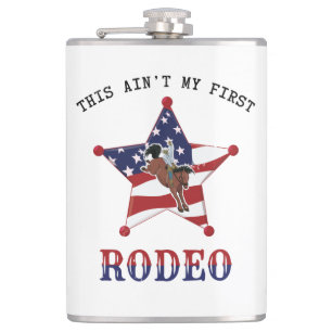 Das ist nicht mein erstes Rodeo Flachmann