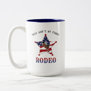 Das ist nicht mein erstes RODEO Zweifarbige Tasse