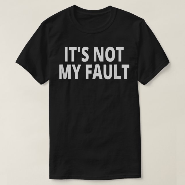 Das ist nicht mein T - Shirt. T-Shirt (Design vorne)
