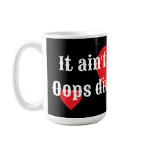 Das ist nicht meine Schuld. Oops, habe ich das get