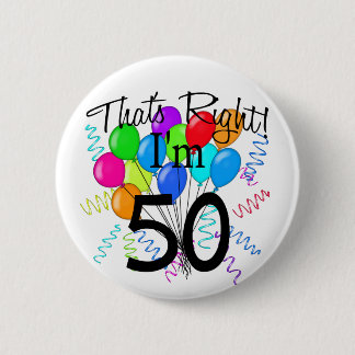 Das ist Recht, das ich 50 - Geburtstag bin Button