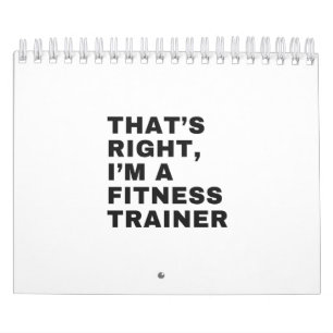 DAS IST RICHTIG, ICH BIN FITNESS-TRAINER KALENDER
