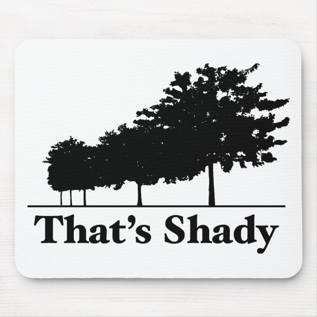 Das ist schattig mousepad (Vorne)