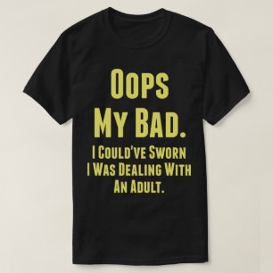 Das ist schlecht. Hätte ich mit einem Erwachsenen  T-Shirt