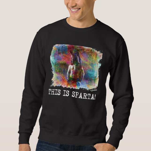 Das ist Sparta Sweatshirt (Vorderseite)