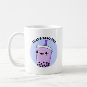 Das ist Taroffic Funny Boba Tea Pun Kaffeetasse