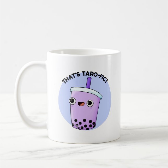 Das ist Taroffic Funny Boba Tea Pun Kaffeetasse (Links)