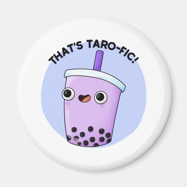 Das ist Taroffic Funny Boba Tea Pun Magnet (Vorne)