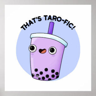 Das ist Taroffic Funny Boba Tea Pun Poster