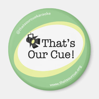 Das ist unser Cue Magnet