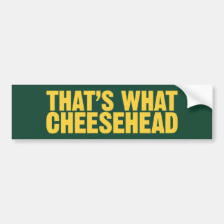 Das ist, was Cheesehead Autoaufkleber