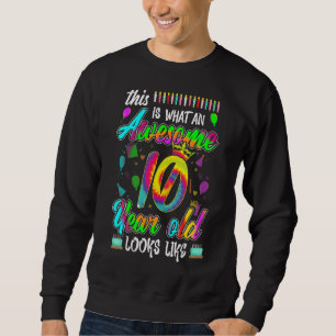 Das ist was ein Phantastischer 10. Geburtstag 10 J Sweatshirt