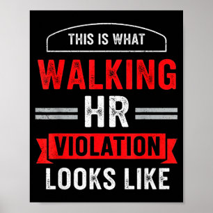 Das ist, was eine gehende HR-Verletzung aussieht w Poster