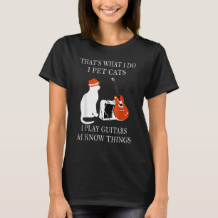 Das ist, was ich füttere Katzen spiele ich Gitarre T-Shirt