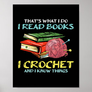 Das ist, was ich lese Buch ich crochet und ich wei Poster