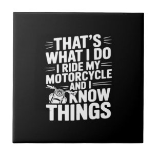Das ist, was ich tue, ich fahre mein Motorrad und Fliese