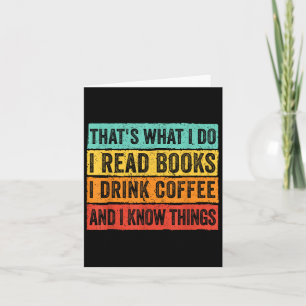 Das ist was ich tue Ich lese Bücher Ich trinke Kaf Karte