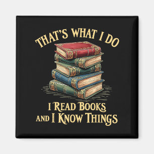 Das ist was ich tue Ich lese Bücher und ich kenne Magnet