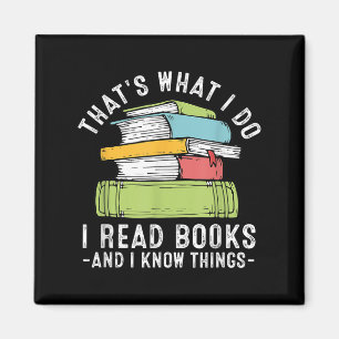 Das ist was ich tue Ich lese Bücher und ich kenne Magnet