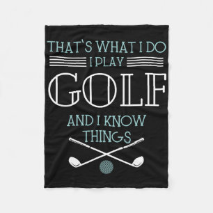 Das ist was ich tue, ich spiele Golf und ich weiß Fleecedecke