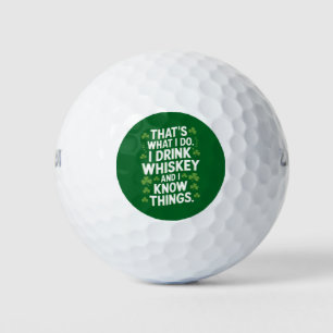 Das ist was ich tue ich trinke und ich kenne Dinge Golfball