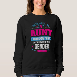Das ist, was ich tue Tante und ich kenne Dinge Tan Sweatshirt