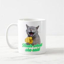 Das ist, was sie sagte, lustige lachende Katze Mem