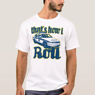 Das ist, wie ich Polizei rolle T-Shirt