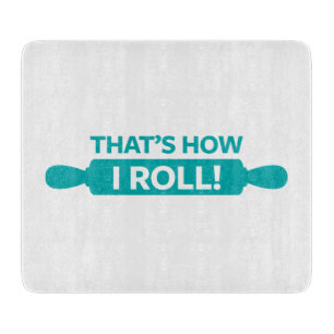 Das ist, wie ich rolle schneidebrett