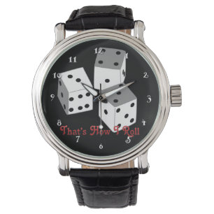 Das ist, wie ich rolle - würfeln Sie Uhr