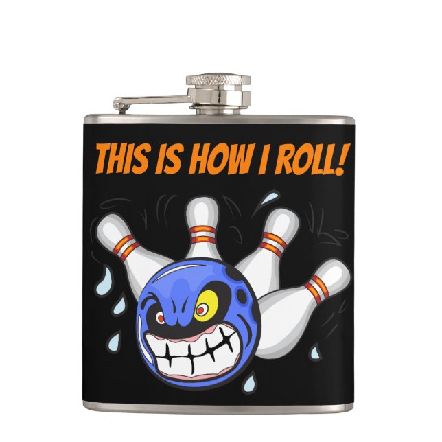 Das ist, wie ich rollen, wütend, Bowling, schwarz Flachmann (Vorderseite)