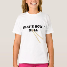 Das ist, wie ich T - Shirt rolle