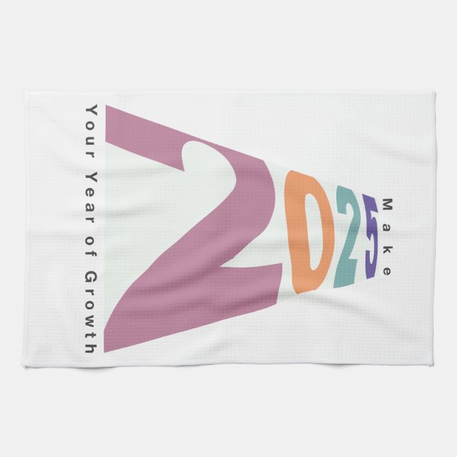 Das Jahr 2025 zum Jahr des Wachstums machen Geschirrtuch (Horizontal)