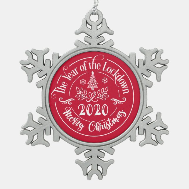 Das Jahr der Stilllegung 2020 Weihnachten Schneeflocken Zinn-Ornament (Vorderseite)