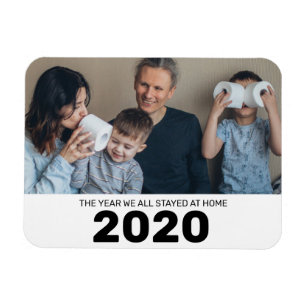 Das Jahr, in dem wir alle auf Zuhause Bleibe haben Magnet