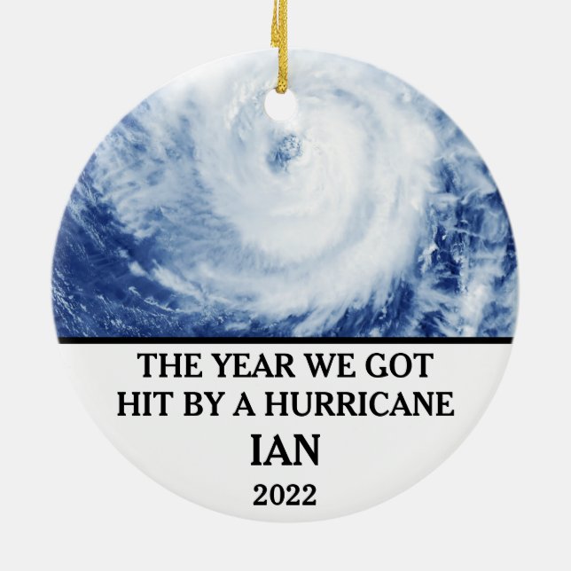 Das Jahr, in dem wir von einem Wirbelsturm Ian 202 Keramik Ornament (Hinten)