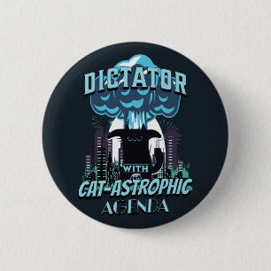 Das katastrophale Funny Cat Design Button