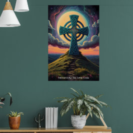 Das Keltische Kreuz steht als Leuchtfeuer der Hoff Poster