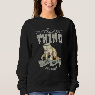 Das Kind am Mittwoch ist voller Wehe - Mittwoch Sweatshirt