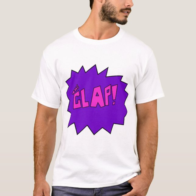 Das Klatschen-Shirt T-Shirt (Vorderseite)