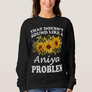Das klingt nicht wie ein Aniya-Problem Sonnenblume Sweatshirt