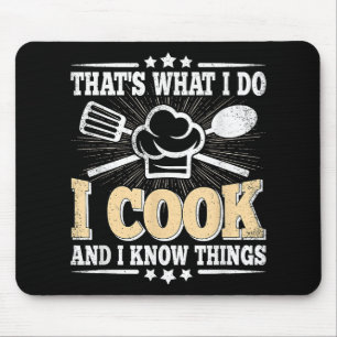 Das koche ich und ich kenne die Dinge, die Funny C Mousepad