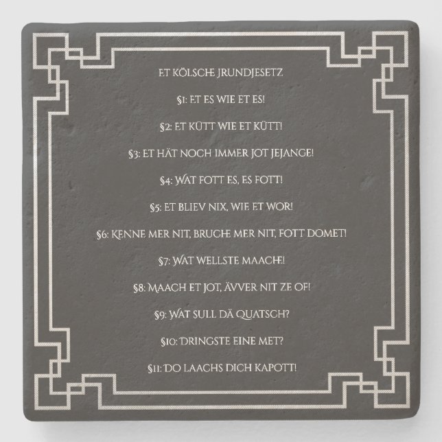 Das Kölsche Grundgesetz – Köln Cologne Jugendstil Steinuntersetzer (Vorderseite)