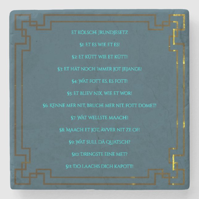 Das Kölsche Grundgesetz – Köln Cologne Jugendstil Steinuntersetzer (Vorderseite)