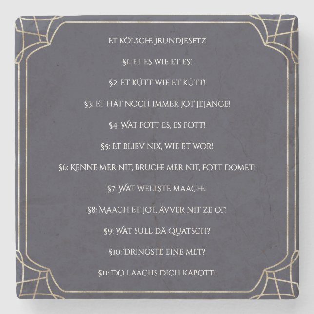 Das Kölsche Grundgesetz – Köln Cologne Jugendstil Steinuntersetzer (Vorderseite)