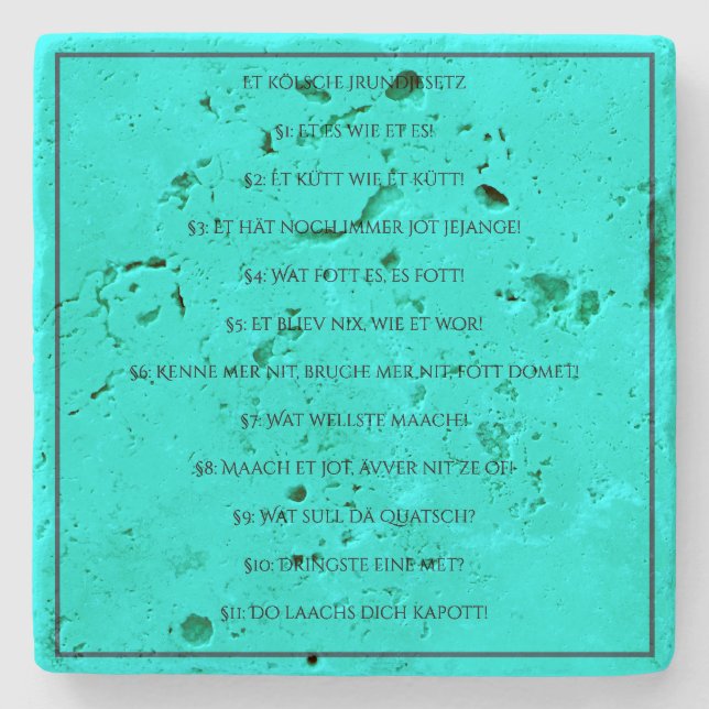 Das Kölsche Grundgesetz – Köln Cologne Jugendstil Steinuntersetzer (Vorderseite)