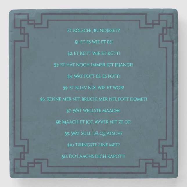 Das Kölsche Grundgesetz – Köln Cologne Jugendstil Steinuntersetzer (Vorderseite)