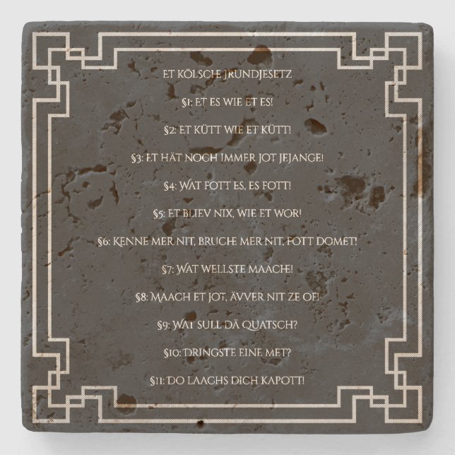 Das Kölsche Grundgesetz – Köln Cologne Jugendstil Steinuntersetzer (Vorderseite)