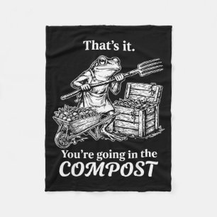 Das kommt auf den Kompost Frosch Gartenarbeit lust Fleecedecke